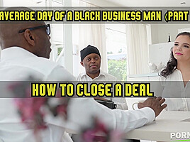 An average day of a black business Man 2: How to close a deal GP1452 - PornWorld
