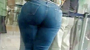 PHAT ASS IN JEANS